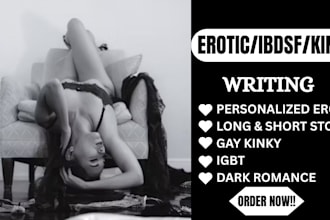 write personalized erotic short long stories, dark romance,kinky bdsm lgbt story