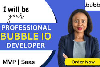build your bubble io website or bubble mvp app, bubble io developer