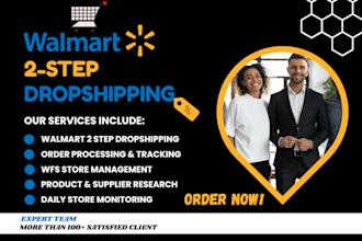 be your VA for walmart virtual assistant wfs and 2 step dropshipping