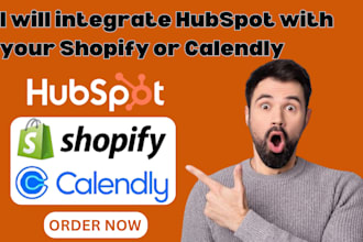 integrate hubspot with shopify or calendly for smooth business flow