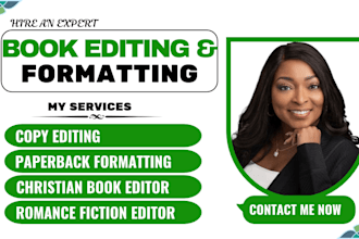 be nonfiction developmental book editor, christian novel editor, book formatting