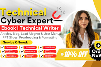 write technical cybersecurity, ebook writer, rewrite ai content and articles
