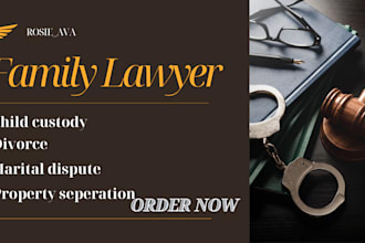 be your family lawyer for divorce child custody case child support legal advice