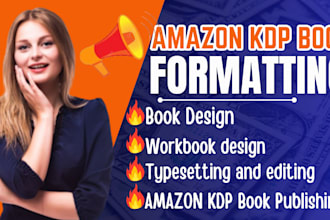 do kdp book formatting for ebook, design workbook or amazon kdp book publishing
