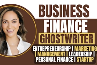 be your book writer, finance book ghostwriter, business ebook writer