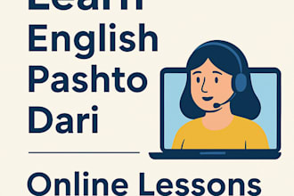 teach you english, pashto, or dari through online lessons