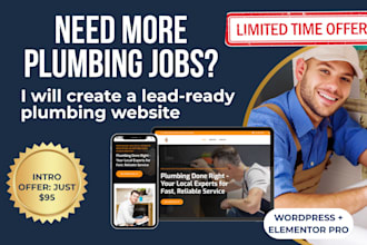 create a lead ready plumbing website that works as hard as you do