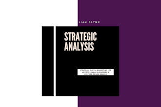 create a strategic analysis and recommendations report for your business