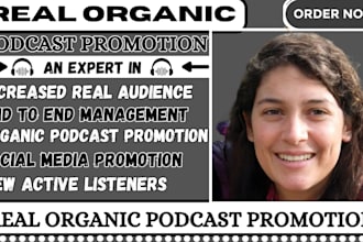 boost podcast promotion organically to help increase downloads and real audience