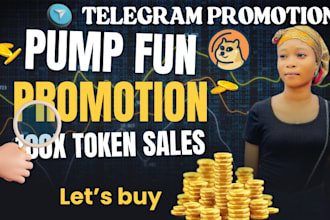 pump fun promotion, telegram promotion sell out 50m million token hit market cap