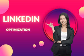 create professional linkedin profile optimization services build design update