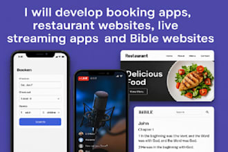 develop booking app, restaurant website, live streaming app, bible website