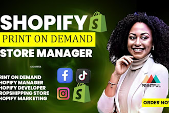 do shopify dropshipping print on demand be shopify manager and shopify expert