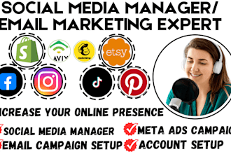 be your social media manager shopify etsy store manager email marketing campaign