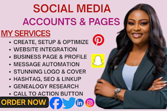 create all social media accounts setup business pages design and optimize