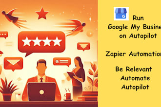 create zapier or make automation to boost your google business profile relevance