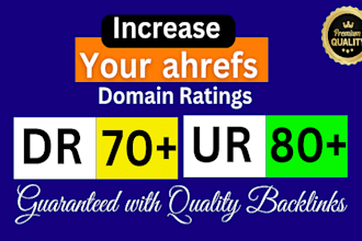 increase domain rating ahrefs DR and domain authority da with seo backlinks