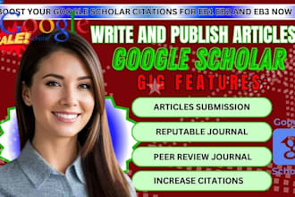 boost google scholar citations publish journal articles researchgate for eb1 niw