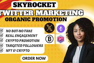 do organic x marketing promotion for nft crypto fast growth increase engagement