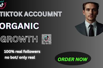 grow and promote your tiktok account followers organically