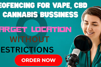 do geofencing ads for your vape cbd cannabis business to target audience