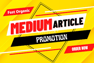 massively promote your medium article, medium follower
