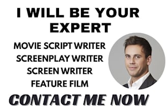 write movie script, feature film, screenplay, tv pilot screen writing