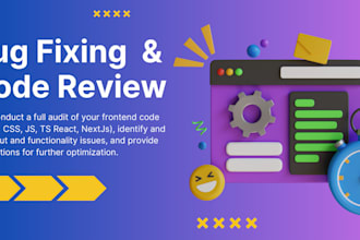 bug fixing and code review