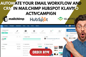 automate your email workflows and CRM in mailchimp hubspot klaviyo activcampaign