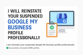 reinstate your suspended google my business profile professionally