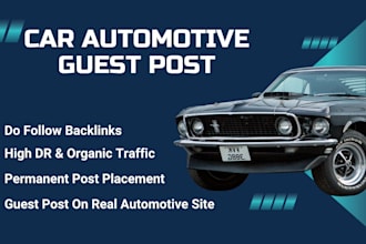 do car guest post on high quality automotive car blog with do follow backlinks