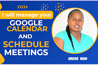 be your virtual assistant for calendar management and appointment organization