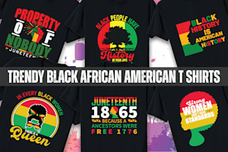 do custom african american t shirt and juneteenth t shirt design