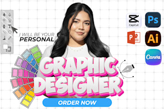 be your personal graphic designer