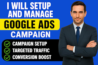 setup and manage high converting google ads PPC campaign