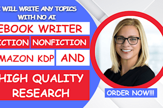 be your amazon kindle ebook ghostwriter for fiction nonfiction ghost book writer