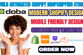 build a modern shopify dropshipping store via spocket dsers cjdropshipping doba
