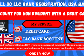 do llc bank registration, USA bank account for non resident with a debit card