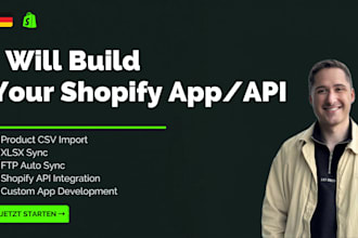 develop custom shopify apps, themes, and API integrations