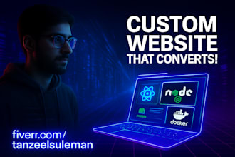 do website development , management system , custom website, web app mern, react
