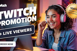 do twitch promotion to bring subs, twitch viewers, twitch channel affiliate