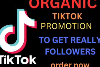 grow and promote your tiktok account organically