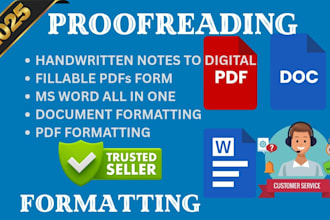 format, digitize handwritten notes, proofread content, and design PDF forms