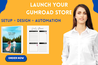 set up your gumroad shop, design digital products and automate your workflow