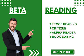 do genuine beta reading and alpha your book and give inline feedback