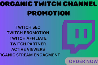 organically promote your twitch channel