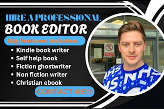 be ebook ghostwriter, non fiction romance fantasy children ebook, book editing