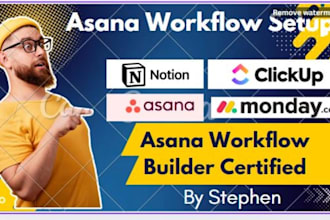 setup asana workflows automate tasks project management on monday clickup notion