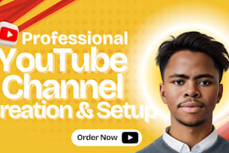 create and setup a professional youtube channel, SEO and complete optimization