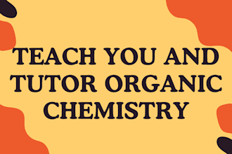teach you tutor organic chemistry